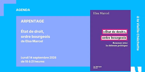 Arpentage | Etat de droit, ordre bourgeois de Elsa Marcel