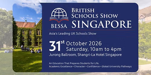 BESSA Schools Show Singapore 2026