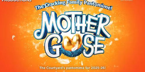 Mother Goose Pantomime 2025