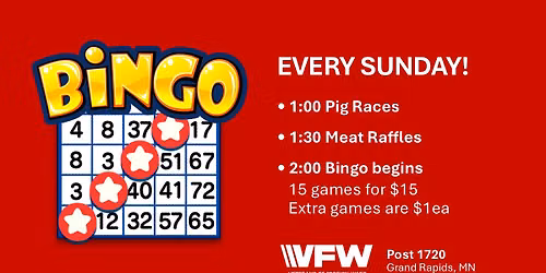 Bingo, meat raffles and pig races every Sunday at VFW 1720