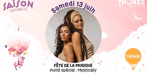Fête de la musique "Mystically" - clôture de la Saison Culturelle de Thônes — Thônes