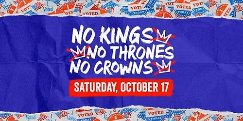 No Kings: Vote Early Edition