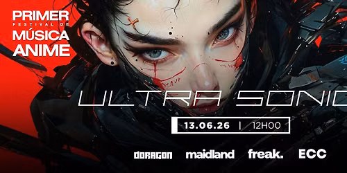 Ultra Sonica | Primer Festival de M\u00fasica Anime en Ecuador