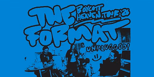 The Format - Unplugged