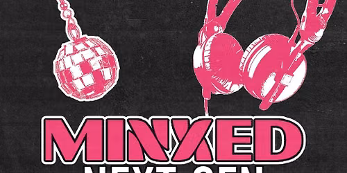 Minxed: Next Gen w\/ Mini Da Minx