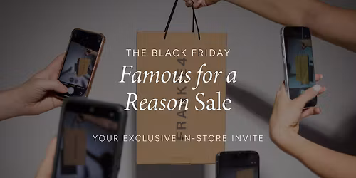 Famous For A Reason | You're Invited