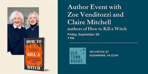 How to K*ll a Witch author event with Zoe Venditozzi and Claire Mitchell