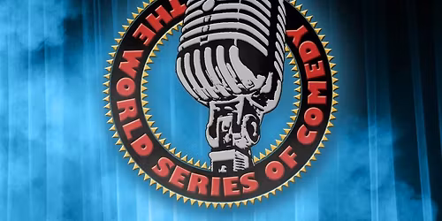 The World Series of Comedy