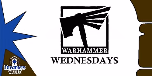 Warhammer Wednesdays