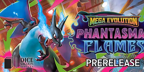 Pokemon TCG: Mega Evolution Phantasmal Flames Prerelease (Morning)