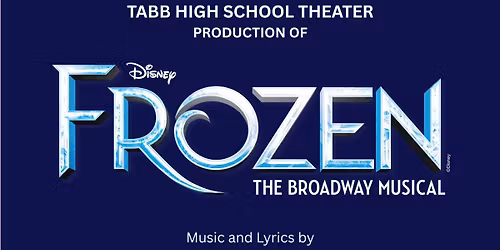 Tabb High School Drama's Production of Frozen