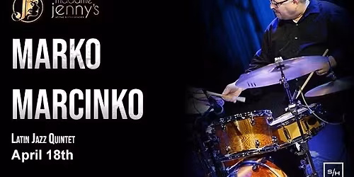 Madame Jenny\u2019s Presents Marko Marcinko Latin Jazz Quintet