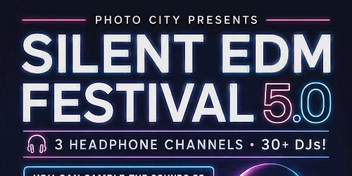 Silent EDM Festival 5.0 - Rochester, NY