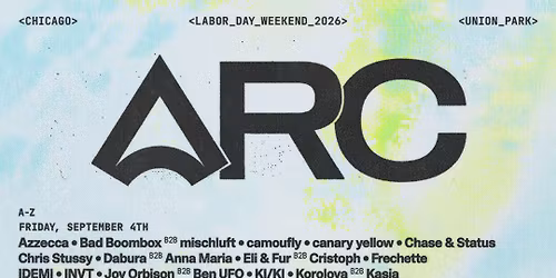ARC Music Festival - 3 Day Pass at Union Park