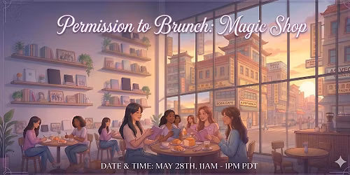 Permission to Brunch: Magic Shop