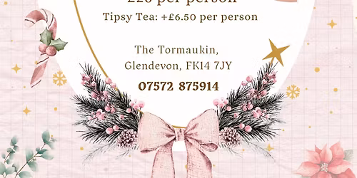 Festive Afternoon Tea - at The Tormaukin! Saturday 13th December, 12-4pm