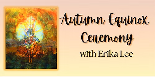 Autumn Equinox Ceremony