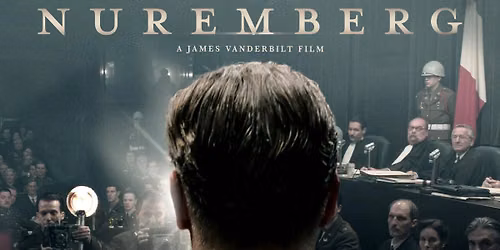 Nuremberg (Film Screening)