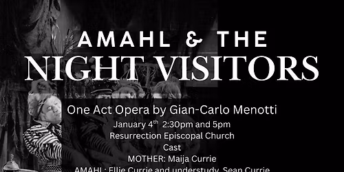 Amahl & the Night Visitors