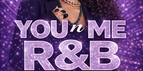 You  Me & RnB