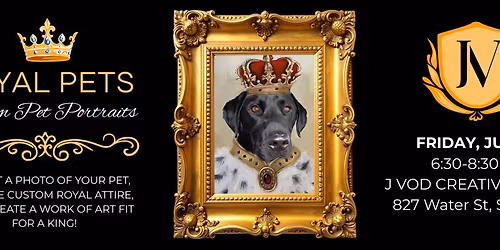 Royal Pets: Custom Pet Portrait Paint & Sip