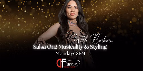 \ud83d\udc83 Salsa On2 Musicality & Styling with Barbara
