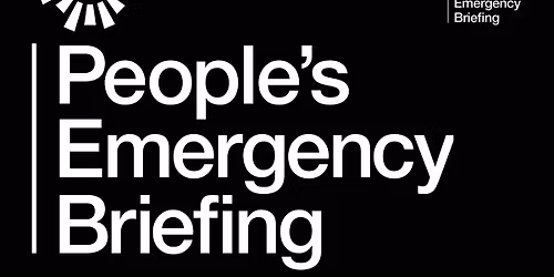 People\u2019s Emergency Briefing