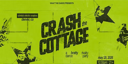 Crash the Cottage: A Bratty Rivalry Dance Party