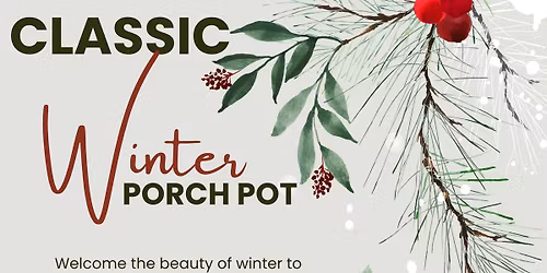 Classic Winter Porch Pot