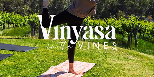 FREE YOGA | Vinyasa in the Vines