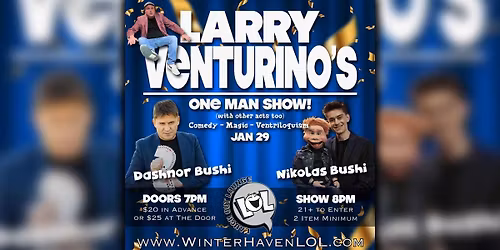 Larry Venturino: Comedy, Magic, Ventriloquism!