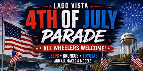 Lago Vista Liberty Days Parade!