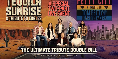 Tequila Sunrise & Petty City featuring Paul Sidoti