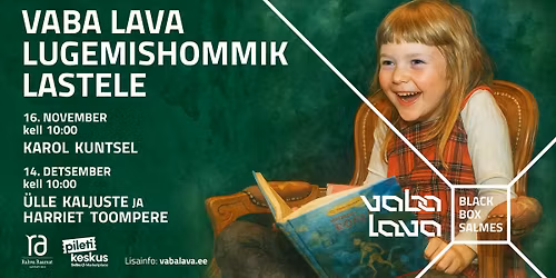 Vaba Lava lugemishommik lastele - \u00dclle Kaljuste ja Harriet Toompere