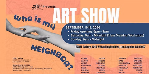 ART SHOW - Who is my neighbor?
