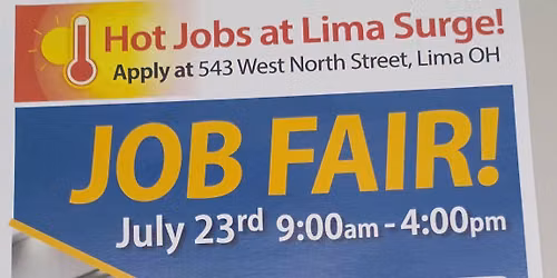\u2600\ufe0f\ud83c\udf21\ufe0f Hot Jobs Job Fair at Lima Surge \ud83c\udf21\ufe0f\u2600\ufe0f