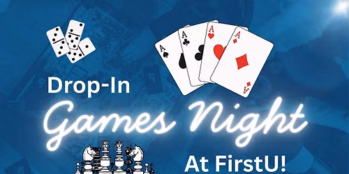 FirstU Drop-In Games Night