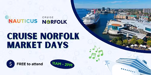 Cruise Norfolk Market Days