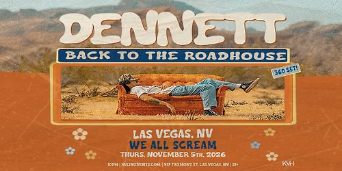 RVLTN Presents SINEMA: DENNETT - Back to the Roadhouse Tour 2026