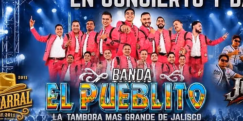 BANDA EL PUEBLITO, LOS DE JUAREZ & TONO PROHIBIDO