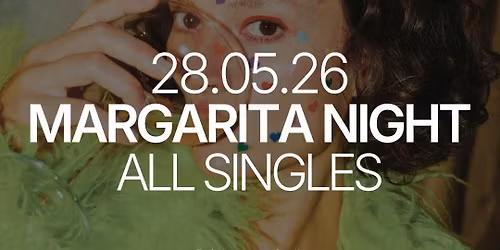 Thursday | MARGARITA NIGHT \ud83c\udf79 | Switch Bar | Copenhagen