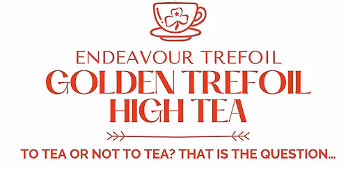 2026 Golden Trefoil High Tea