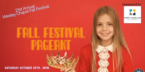 Fall Pageant-Wesley Chapel Fall Festival