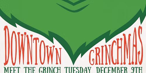 Dinner With The Grinch at Sugarshack Downtown