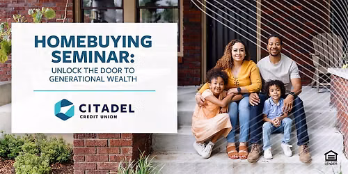 Homebuying Seminar: Unlock the Door to Generational Wealth
