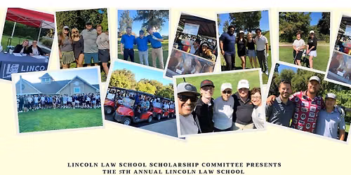 5th Annual Lincoln Law School Golf Tournament