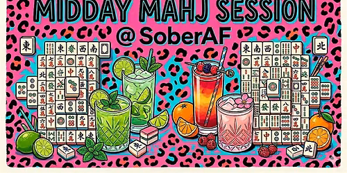 Mocktails & Mahjong @ Sober AF Zero Proof Bottle Shop