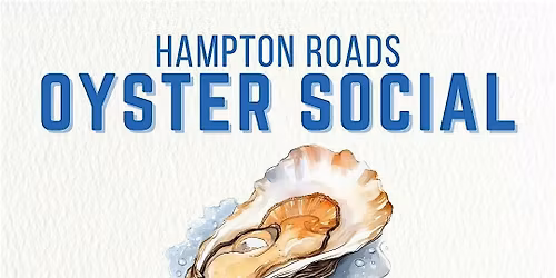 Hampton Roads Oyster Social