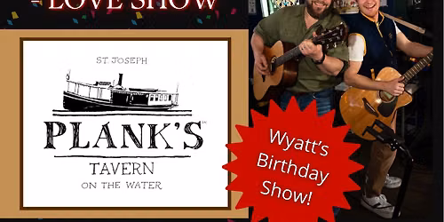 The Marshall - Love Show @ Plank’s Tavern in St Joe