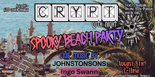CRYPT "SPOOKY BEACH PARTY" | Goth Night at the HMT
